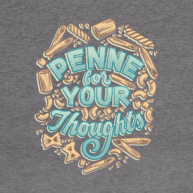 Penne for your Thoughts by polliadesign